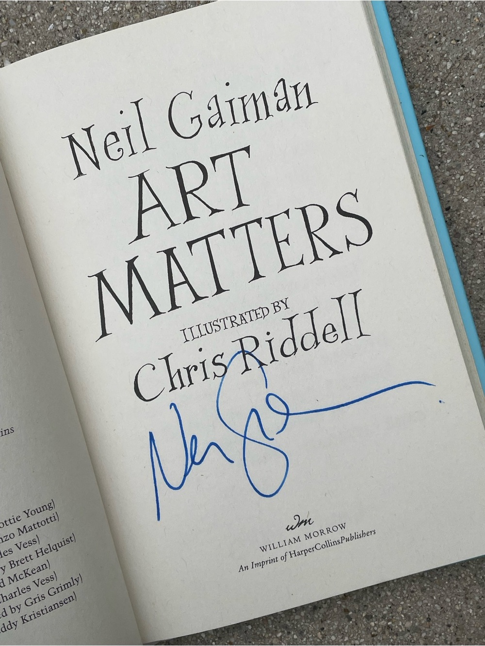 Neil Gaiman 2018 Signed Book Art Matters Change The World 1st Ed/4th Print HC